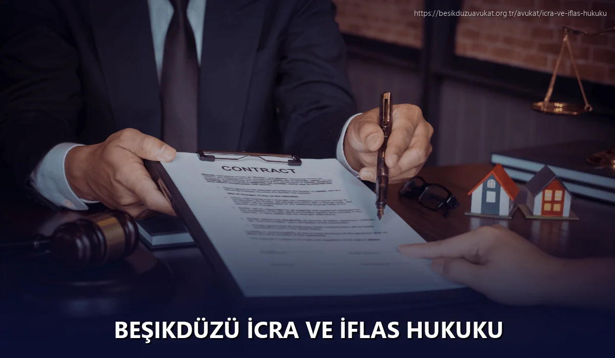 Beşikdüzü İcra ve İflas Hukuku