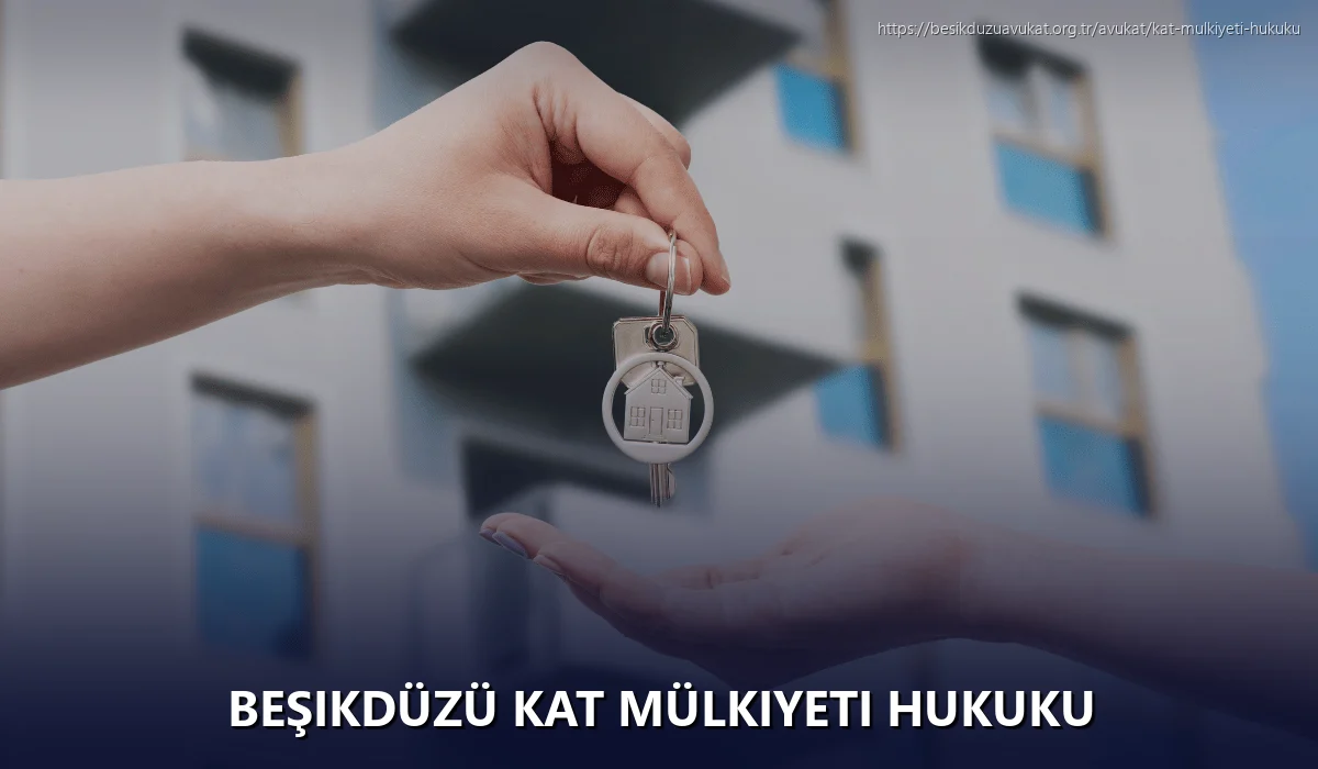 Beşikdüzü Kat Mülkiyeti Hukuku
