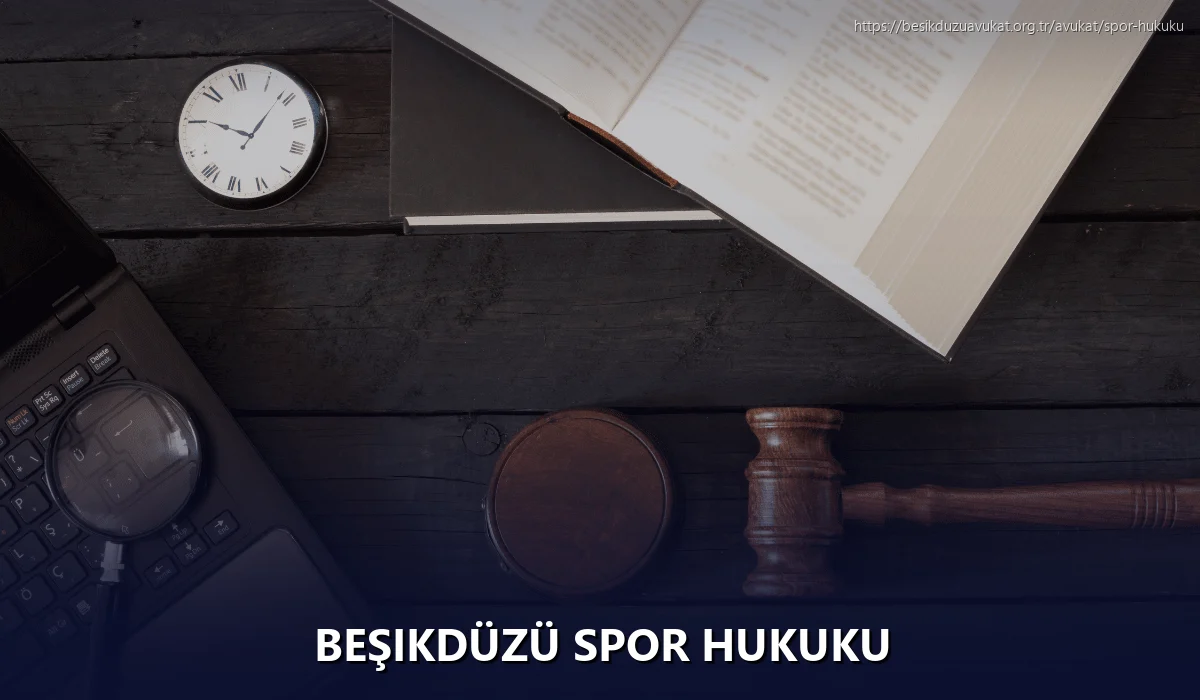 Beşikdüzü Spor Hukuku